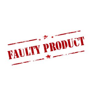 Taking Action On A Faulty Product