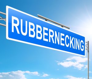 What Is Rubbernecking?